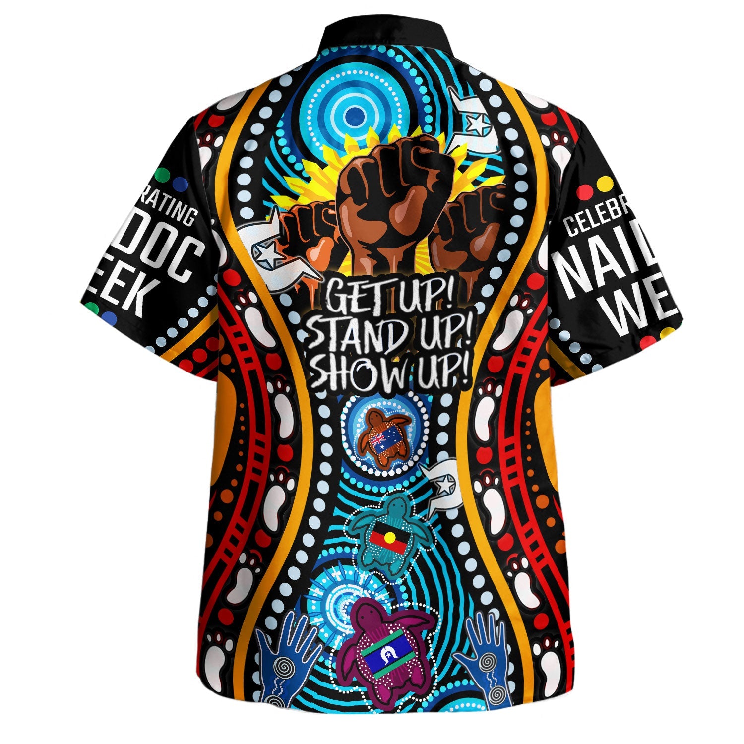 Australia Naidoc Week 2022 Hawaiian Shirt Get Up! Stand Up! Show Up! ( Restock)